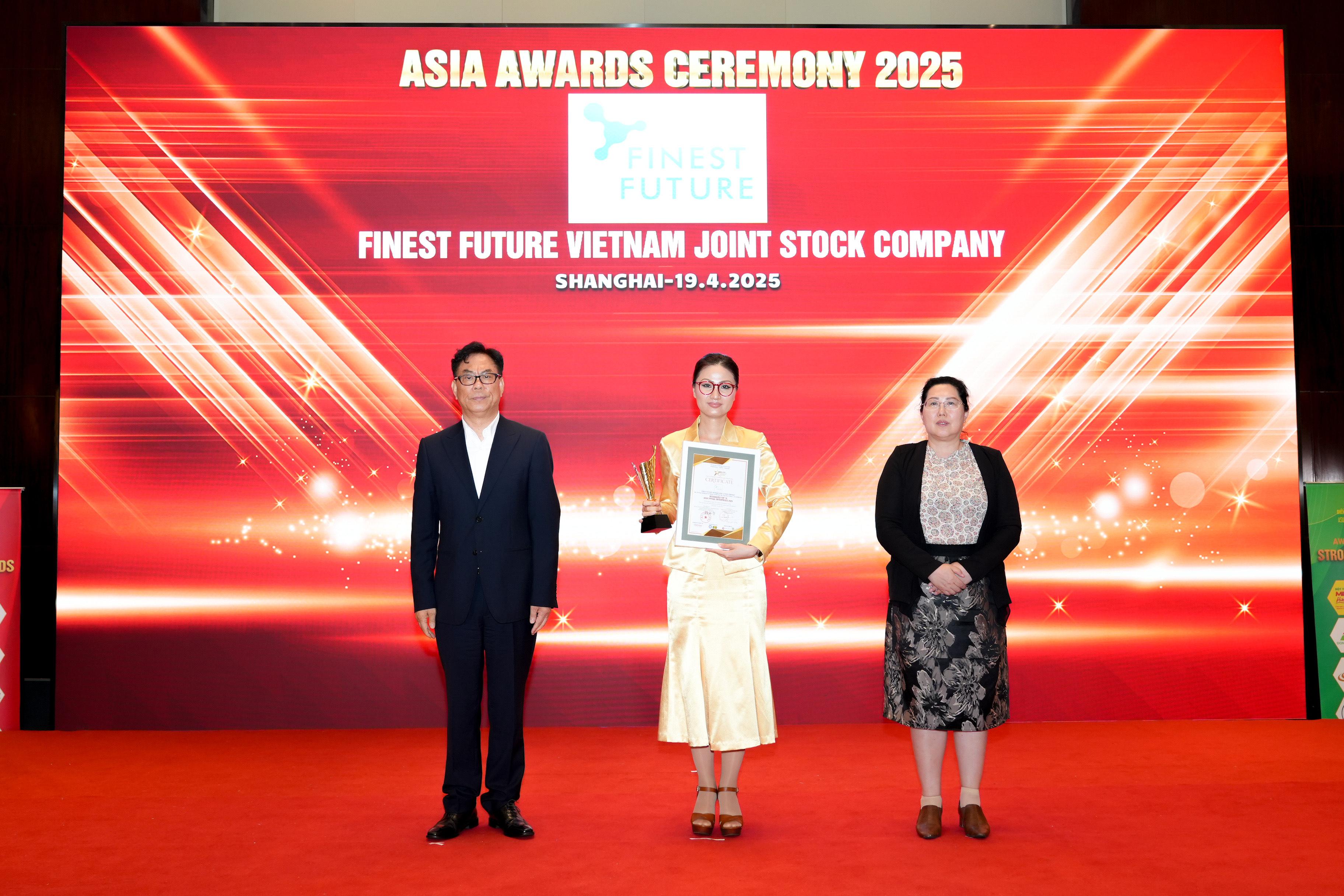 Finest Future Việt Nam Vinh Dự Nhận Giải Top 10 Doanh Nghiệp Tiêu Biểu Châu Á 2025